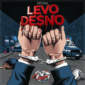 Levo Desno (Explicit)