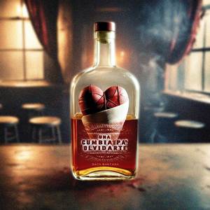 Una Cumbia Pa' Olvidarte