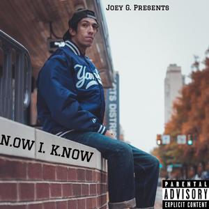 Now I. Know (Explicit)