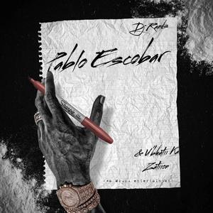 Pablo Escobar (Explicit)