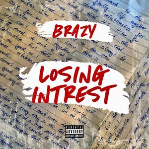 Losing interest (Explicit)