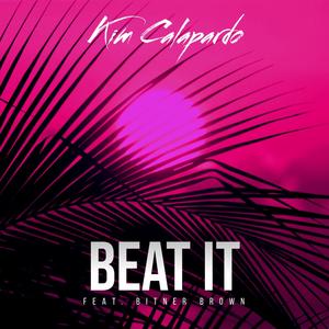 Beat It (feat. Bitner Brown)