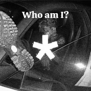 Who Am I? (Explicit)