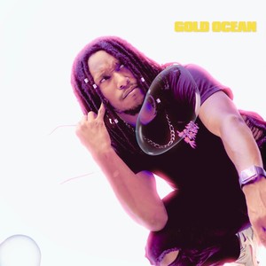 Gold Ocean (Explicit)