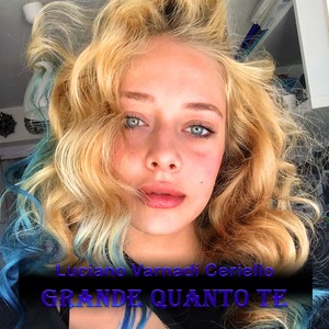 Grande quanto te