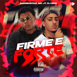 FIRME E FORTE (Explicit)