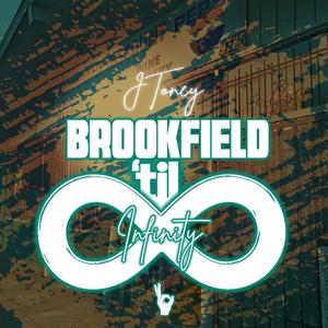 Brookfiled Till Infinity