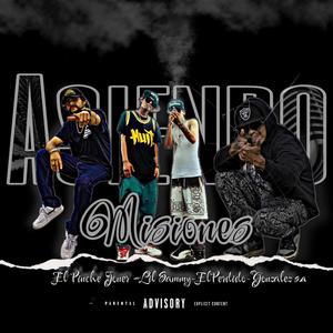 Asiendo Misiones (feat. Lil Samy Msc, Elperdido & González s.a) (Explicit)