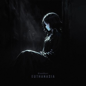 EUTHANASIA