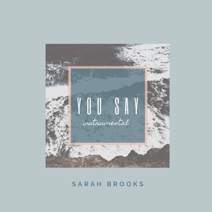 You Say (Instrumental)