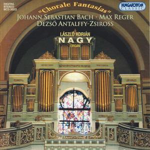 Chorale Fantasy and Fugue - Chorale Fantasy and Fugue: Herzlich tut mich verlangen