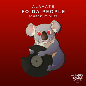 Fo Da People (Check It Out)