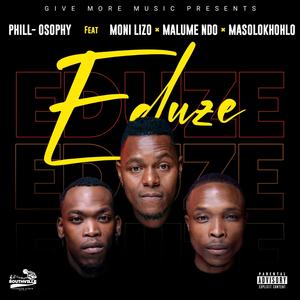 eduze (feat. Moni Lizo, Malume Ndo & Masolokhohlo)