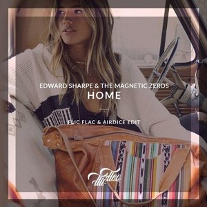 Home(FlicFlac & Airdice Edit)