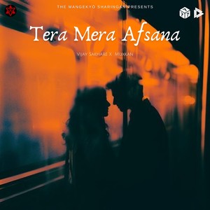 Tera Mera Afsana