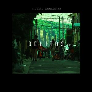 Delitos (Explicit)