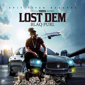 Lost Dem (Explicit)