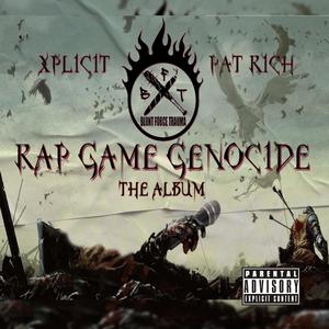 RAP GAME GENOCIDE (Explicit)