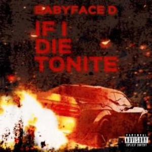 If I Die 2nite (Explicit)