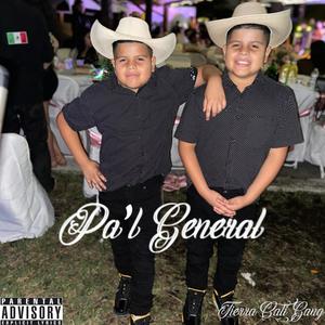 Pa'l General (Explicit)