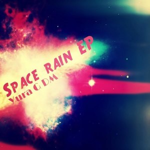 Space Rain (Version II|Explicit)