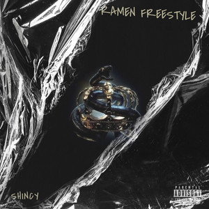 Ramen Freestyle (Explicit)