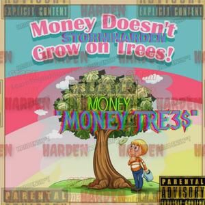 M0ney Tre3$