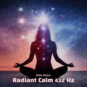 Radiant Calm 432 Hz