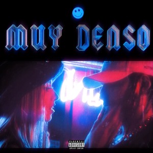 Muy Denso (Explicit)