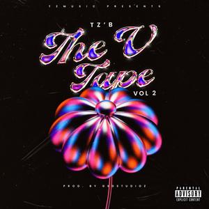 The V Tape, Vol. 2 (Explicit)