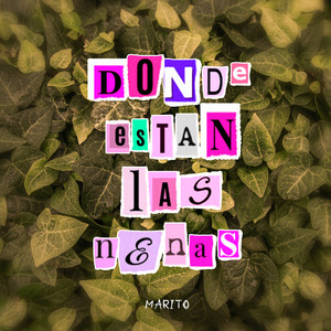 Donde Estan las Nenas