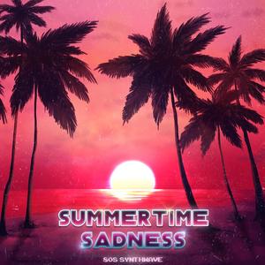 Summertime Sadness(80s Synthwave)