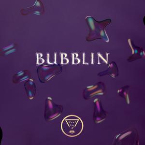 BUBBLIN