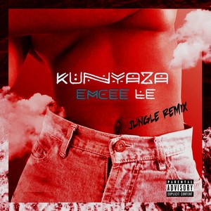 KUNYAZA (Jungle Mix|Explicit)