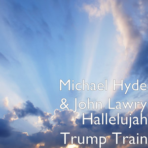 Hallelujah Trump Train