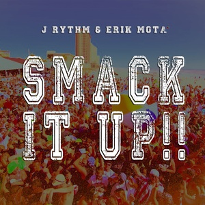 SMACK IT UP!