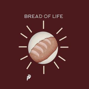 Bread Of Life (EP)