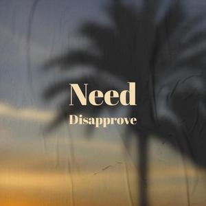 Need Disapprove