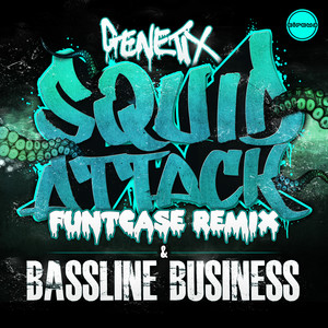 Squid Attack (FuntCase Remix) / Bassline Business [Explicit]