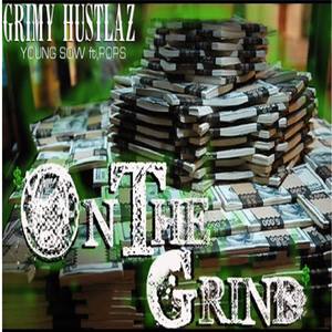 On the grind(feat. Pops) (Explicit)