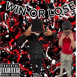 Win or Lose (feat. SkoSko & Ghostfaceboyz) [Explicit]