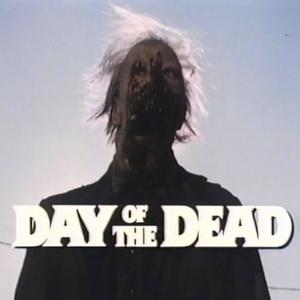 DAY OF THE DEAD (Explicit)