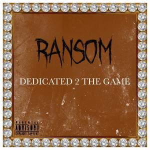 RANSOM (feat. TreezyMadeiT2, 2EAZY & G-LocKK) [Explicit]