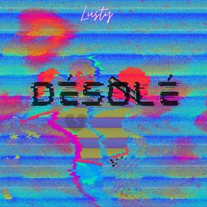 Désolé (Explicit)