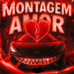 MONTAGEM AMOR