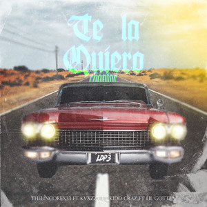 Te la Quiero Chantar (Explicit)