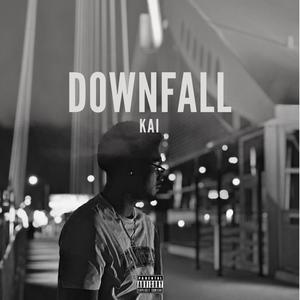 DOWNFALL (Explicit)