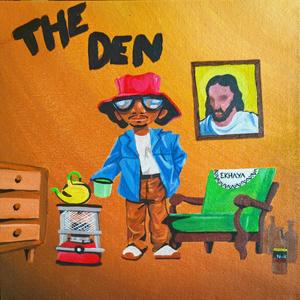 THE DEN (Explicit)