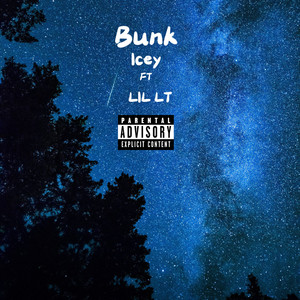 Bunk (Explicit)