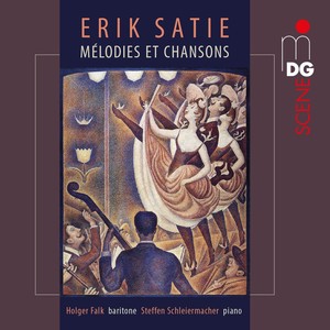 Satie: Mélodies et chansons